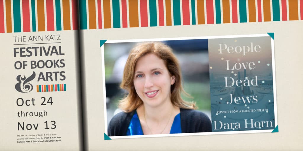 Ann Katz Festival Dara Horn » JCC Indianapolis